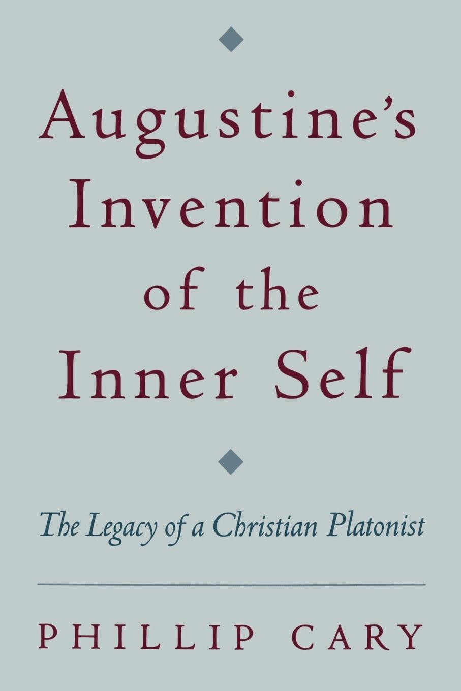 Cover: 9780195158618 | Augustine's Invention of the Inner Self | Phillip Cary | Taschenbuch