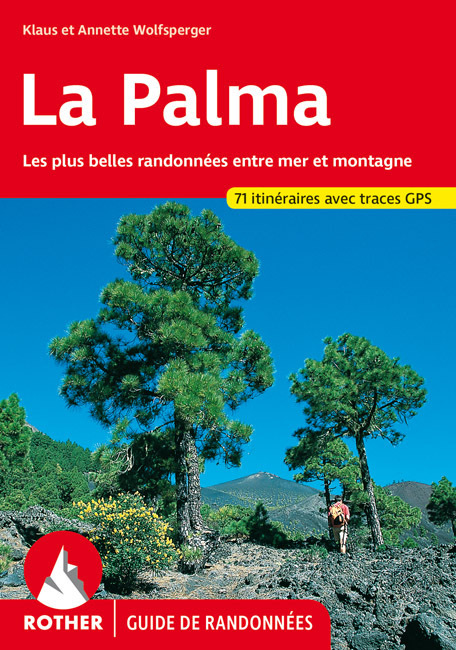 Cover: 9783763349661 | La Palma | Klaus Wolfsperger (u. a.) | Taschenbuch | Französisch