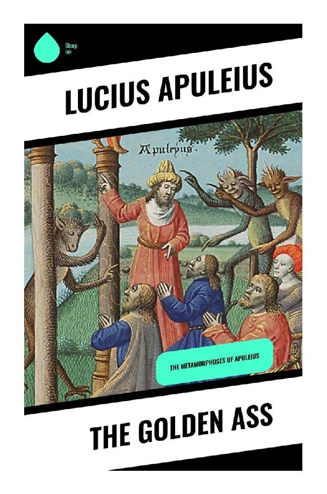 Cover: 9788028337049 | The Golden Ass | The Metamorphoses of Apuleius | Apuleius Lucius