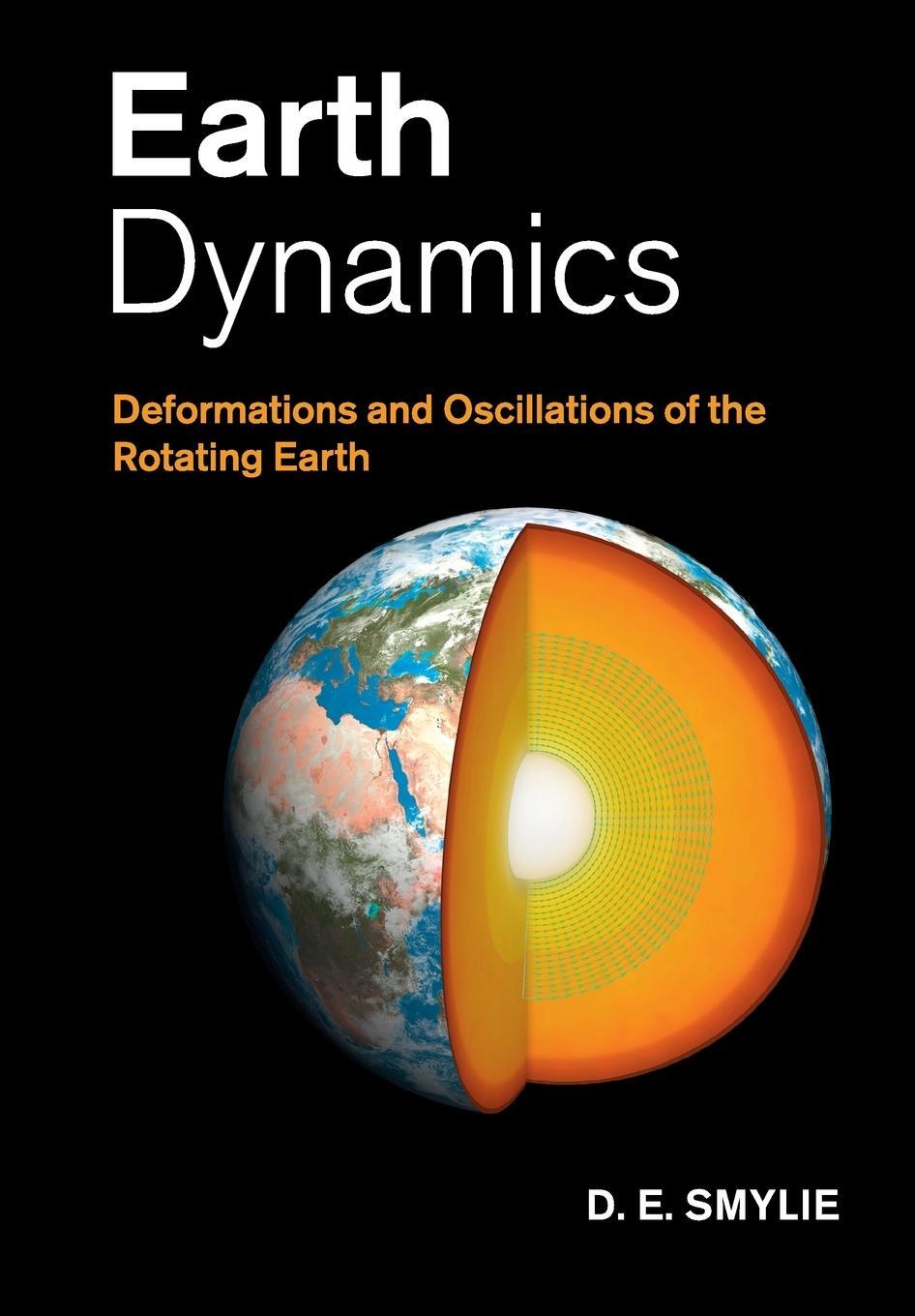 Cover: 9781108445825 | Earth Dynamics | D. E. Smylie | Taschenbuch | Paperback | Englisch