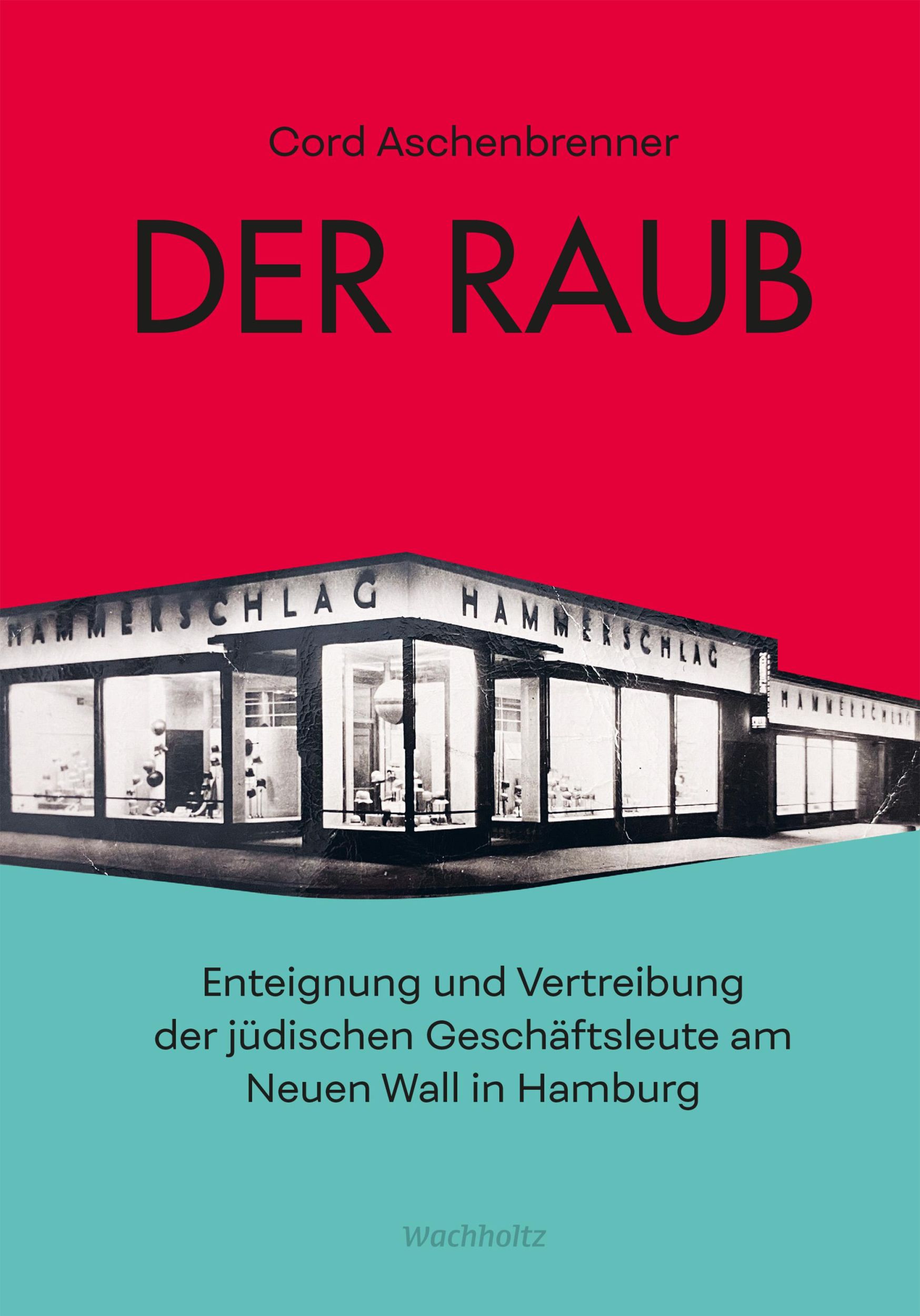 Cover: 9783529087165 | Der Raub. | Cord Aschenbrenner | Buch | 248 S. | Deutsch | 2025