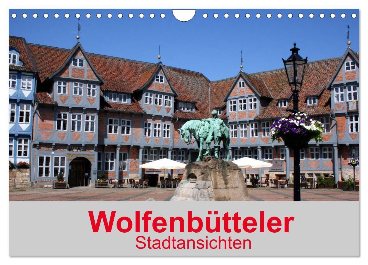 Cover: 9783435712366 | Wolfenbütteler Stadtansichten (Wandkalender 2025 DIN A4 quer),...