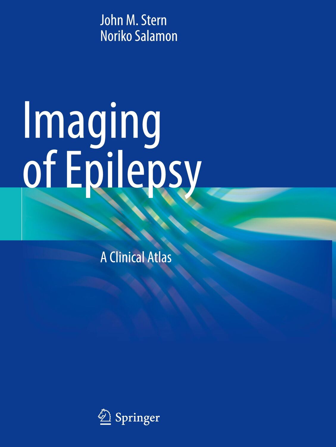 Cover: 9783030866747 | Imaging of Epilepsy | A Clinical Atlas | Noriko Salamon (u. a.) | Buch