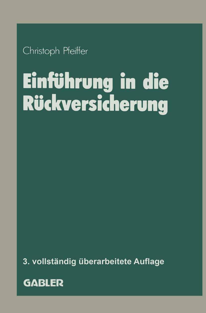 Cover: 9783409855266 | Einführung in die Rückversicherung | Christoph Pfeiffer | Taschenbuch