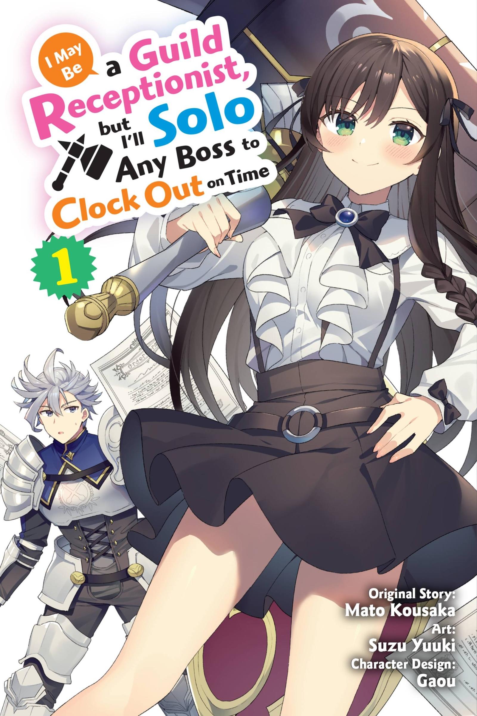 Cover: 9781975365769 | I May Be a Guild Receptionist, But I'll Solo Any Boss to Clock Out...