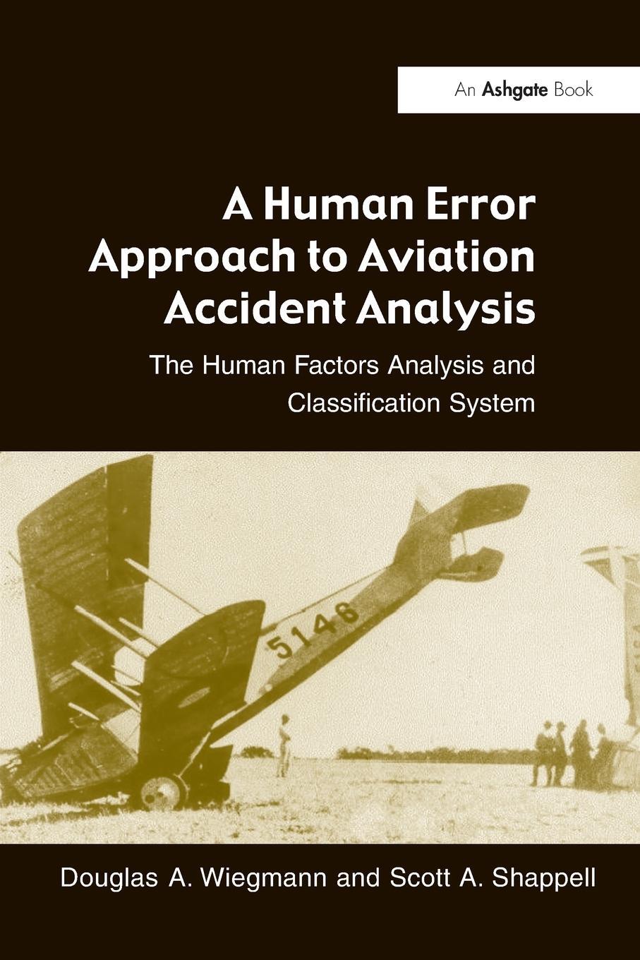 Cover: 9780754618737 | A Human Error Approach to Aviation Accident Analysis | Taschenbuch