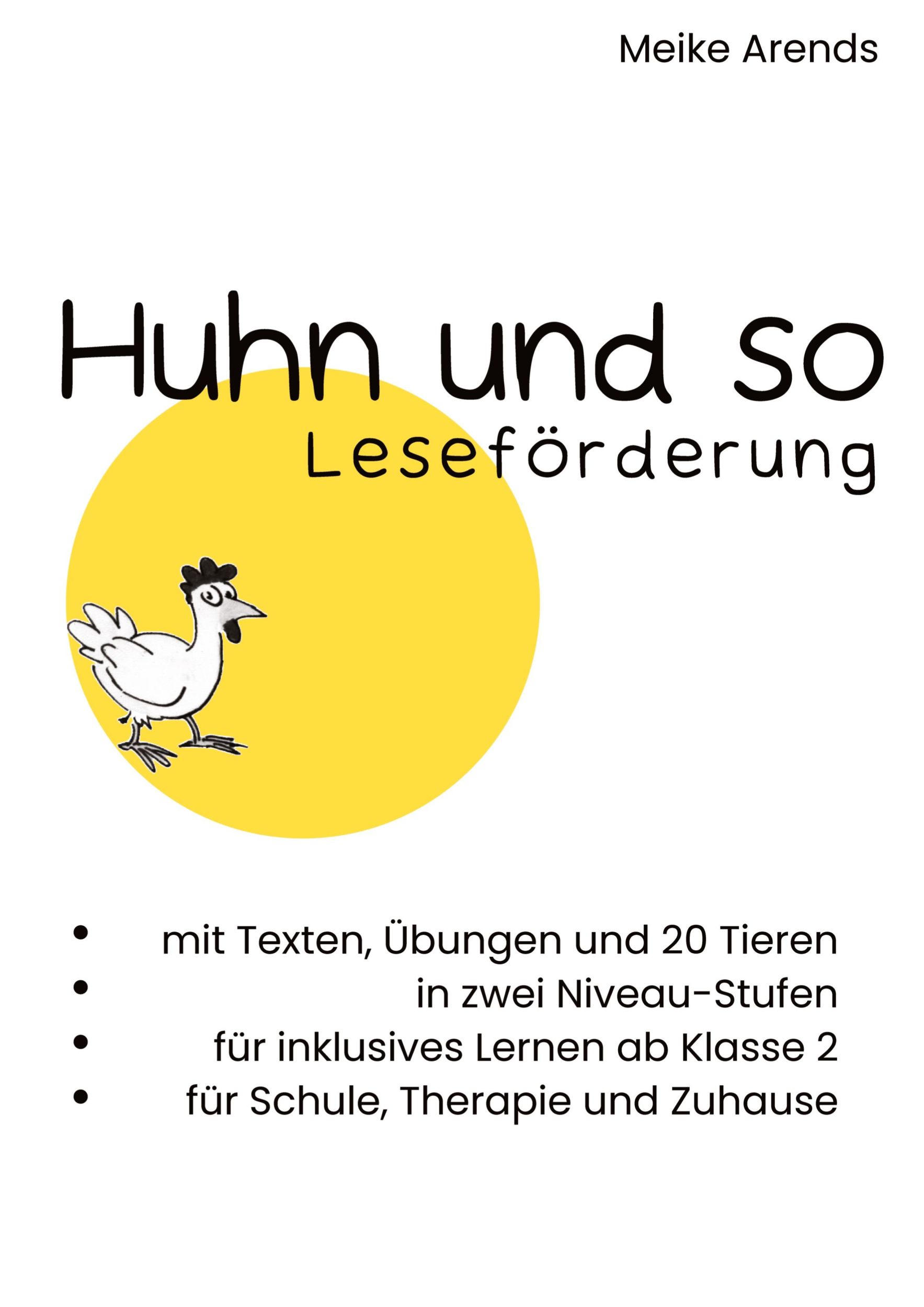 Cover: 9783982664507 | Huhn und so | Meike Arends | Taschenbuch | Paperback | 208 S. | 2024