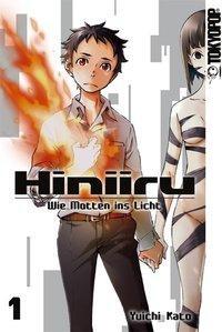 Cover: 9783842023369 | Hiniiru - Wie Motten ins Licht 1 | Hiniiru - Wie Motten ins Licht 1