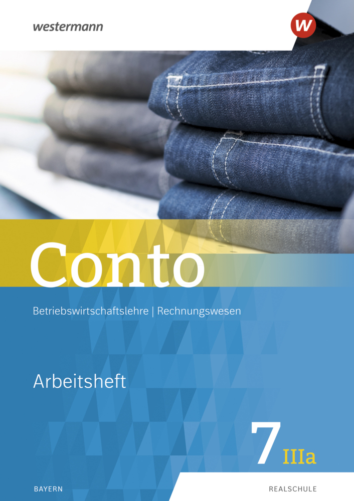 Cover: 9783141164862 | Conto für Realschulen in Bayern - Ausgabe 2019 | Arbeitsheft 7IIIa