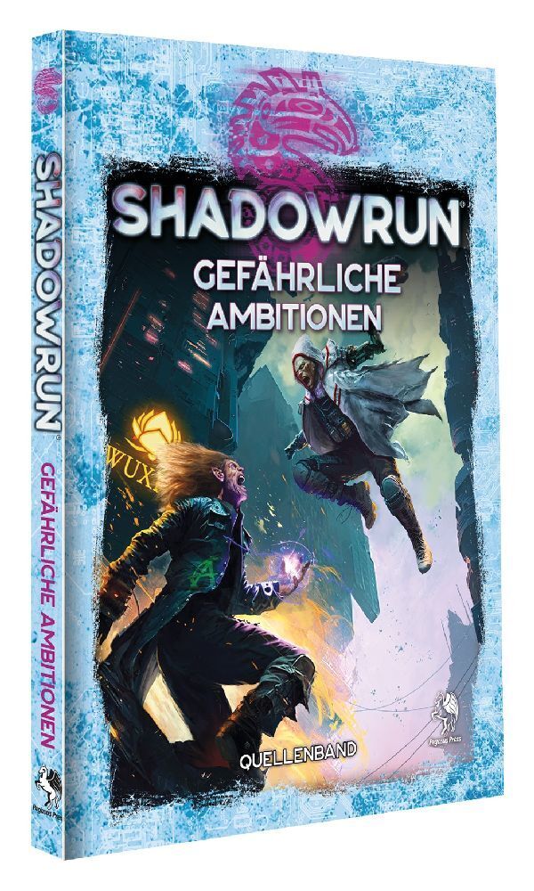 Cover: 9783969281390 | Shadowrun: Gefährliche Ambitionen (Hardcover) | Buch | 168 S. | 2024