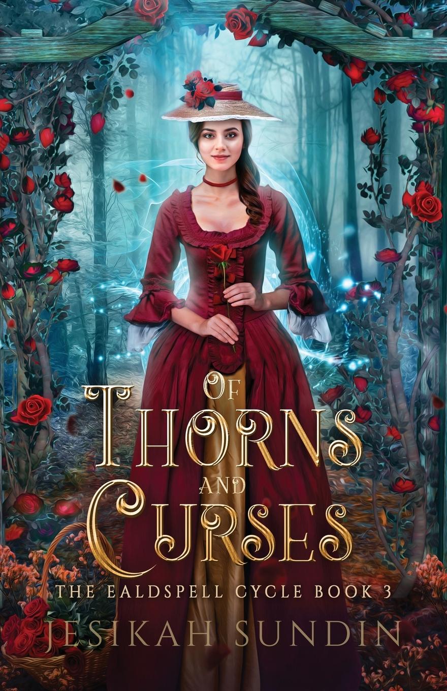 Cover: 9781954694118 | Of Thorns and Curses | Jesikah Sundin | Taschenbuch | Englisch | 2022