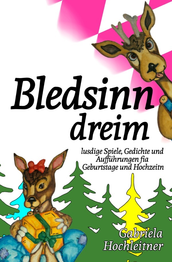 Cover: 9783759862167 | Bledsinn dreim | Gabriela Hochleitner | Taschenbuch | 104 S. | Deutsch