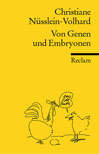 Cover: 9783150182628 | Von Genen und Embryonen | Christiane Nüsslein-Volhard | Taschenbuch