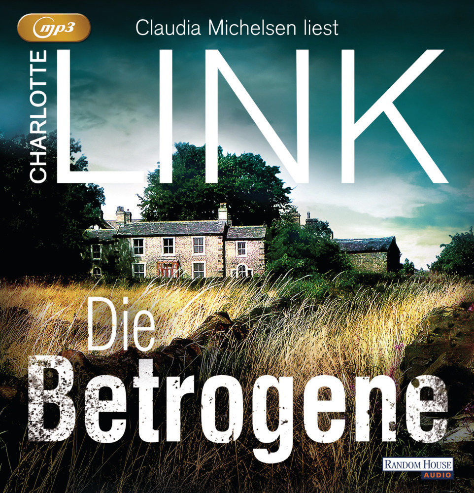 Cover: 9783837157673 | Die Betrogene, 1 Audio-CD, 1 MP3 | Charlotte Link | Audio-CD | 1 CD