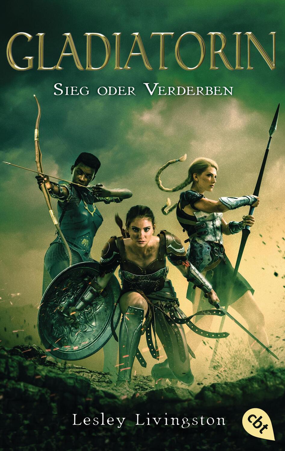 Cover: 9783570313534 | Gladiatorin - Sieg oder Verderben | Lesley Livingston | Taschenbuch