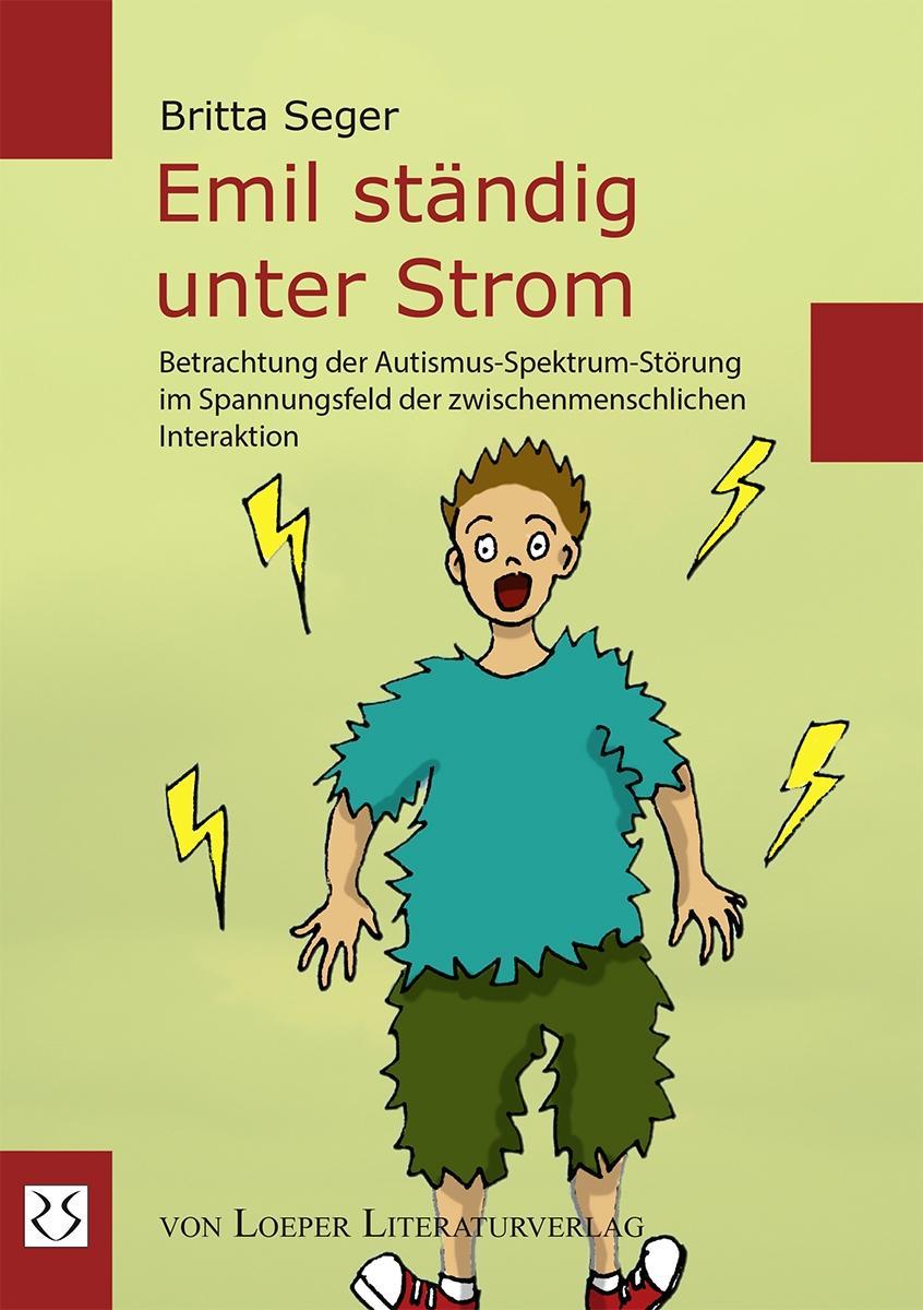 Cover: 9783860592762 | Emil ständig unter Strom | Britta Seger | Taschenbuch | 80 S. | 2018