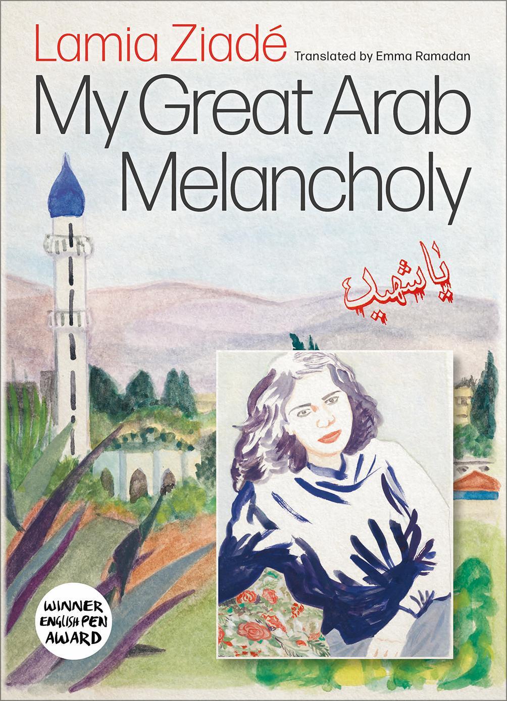 Cover: 9780745348155 | My Great Arab Melancholy | Lamia Ziadé | Taschenbuch | Englisch | 2024