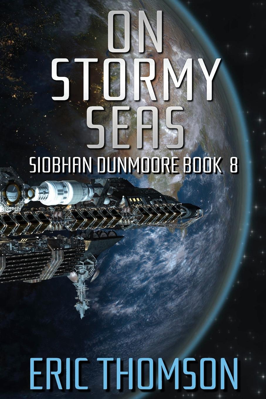 Cover: 9781989314821 | On Stormy Seas | Eric Thomson | Taschenbuch | Englisch | 2022