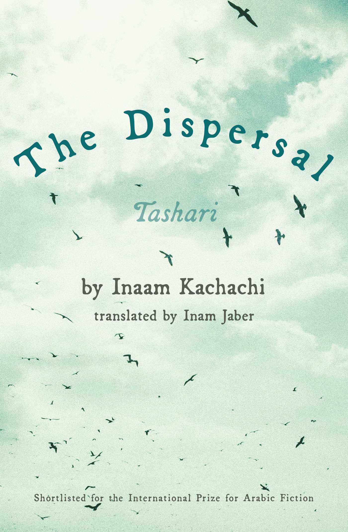 Cover: 9781623718299 | The Dispersal | Inaam Kachachi | Taschenbuch | Englisch | 2022