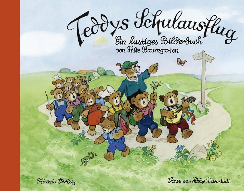 Cover: 9783864724015 | Teddys Schulausflug | Ein lustiges Bilderbuch von Fritz Baumgarten