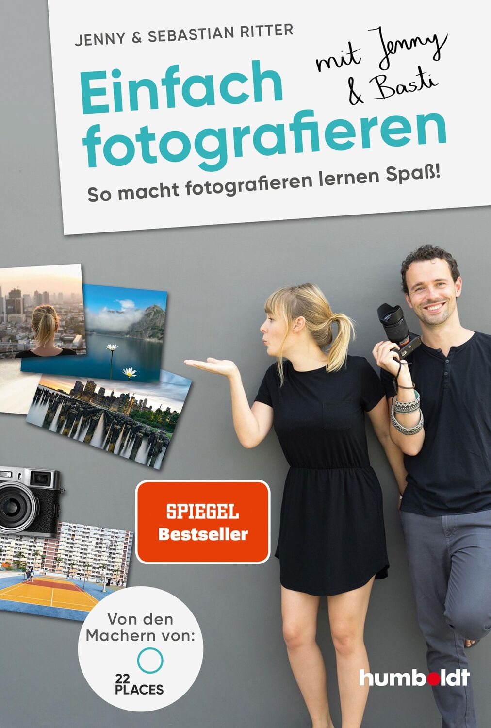 Cover: 9783842655287 | Einfach fotografieren mit Jenny &amp; Basti | Jenny Ritter (u. a.) | Buch