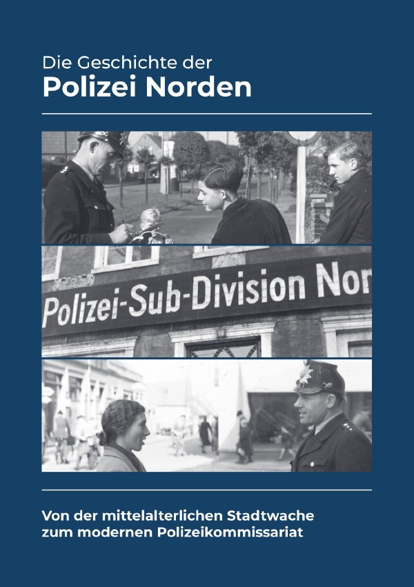 Cover: 9783759884305 | Die Geschichte der Polizei Norden | Jans Weege | Taschenbuch | 72 S.