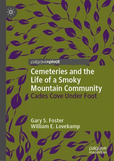 Cover: 9783030232948 | Cemeteries and the Life of a Smoky Mountain Community | Buch | xix