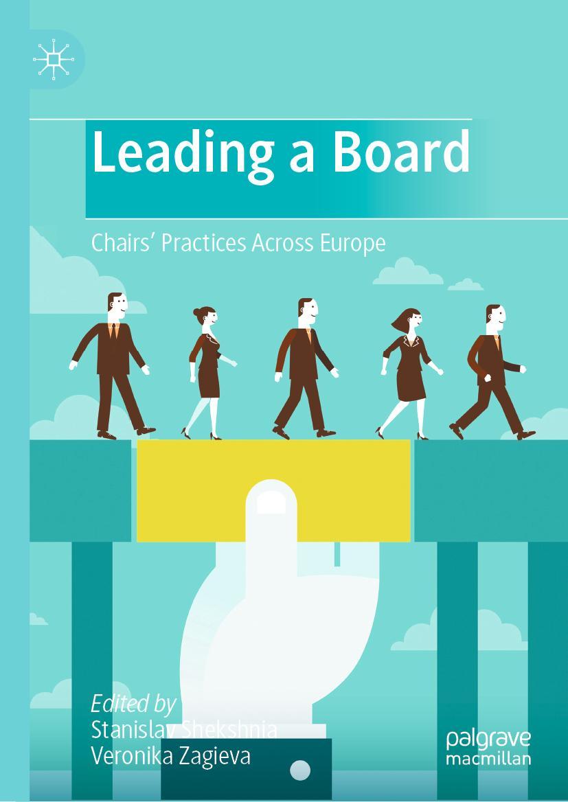 Cover: 9789811607264 | Leading a Board | Chairs' Practices Across Europe | Zagieva (u. a.)