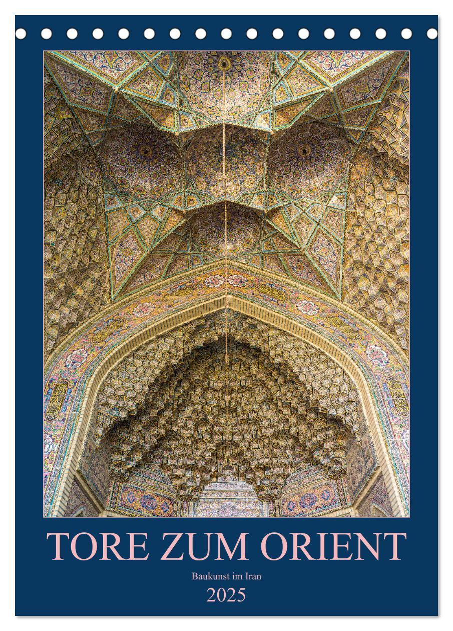 Cover: 9783435982097 | Tore zum Orient (Tischkalender 2025 DIN A5 hoch), CALVENDO...