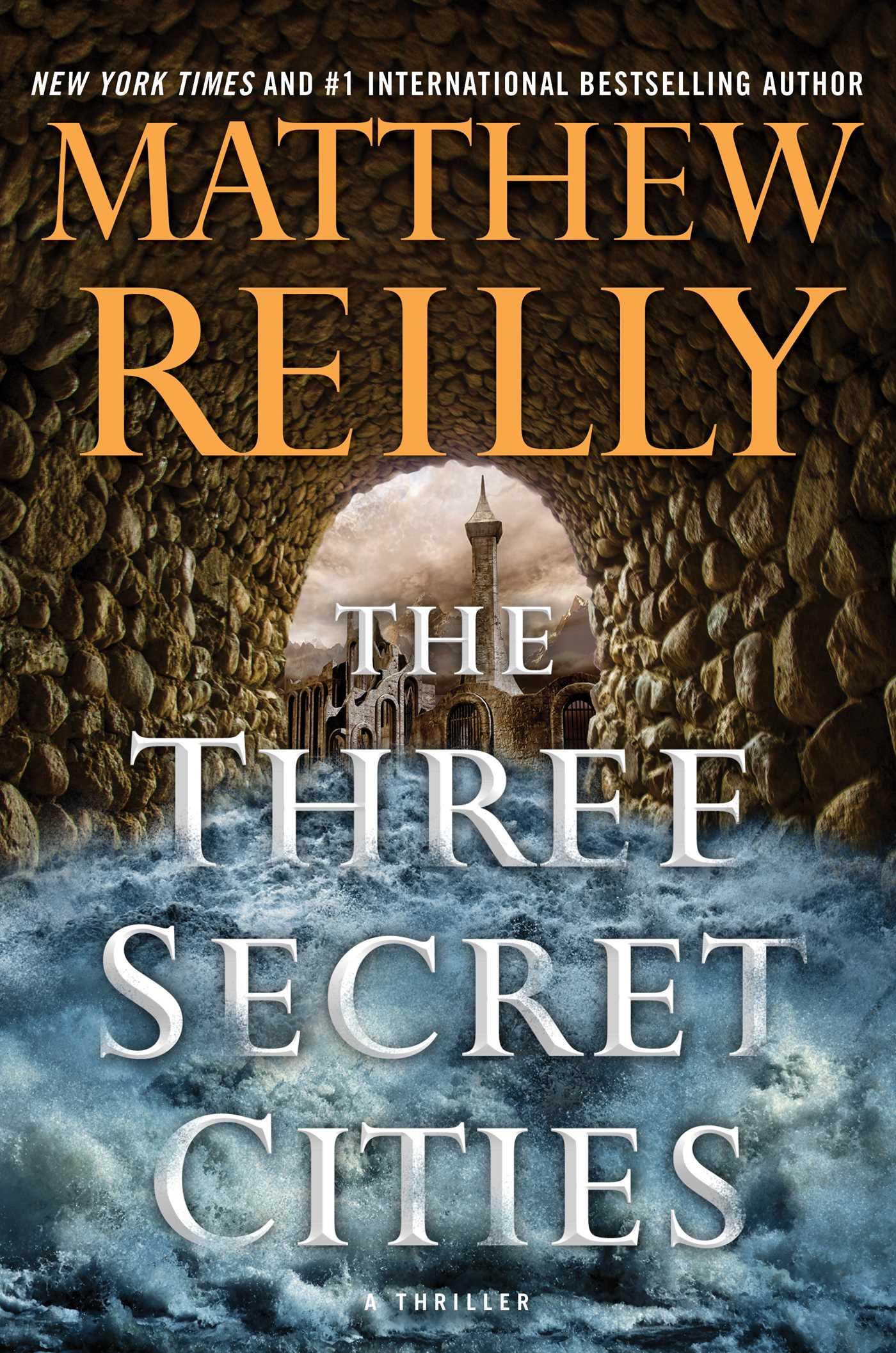 Cover: 9781501167195 | The Three Secret Cities | Matthew Reilly | Buch | Jack West, Jr | 2018