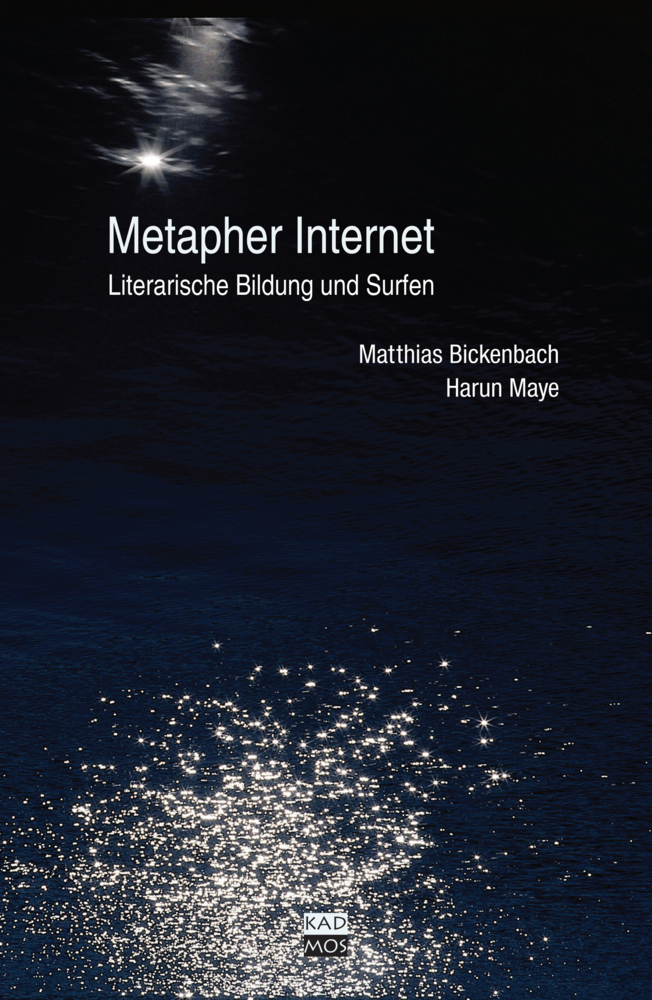 Cover: 9783865990891 | Metapher Internet | Literarische Bildung und Surfen | Bickenbach