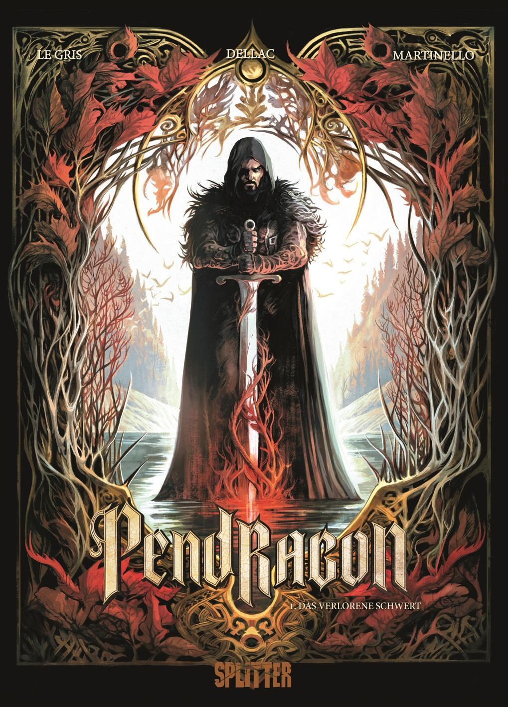 Cover: 9783987213977 | Pendragon. Band 1 | Das verlorene Schwert | Jérôme Le Gris | Buch