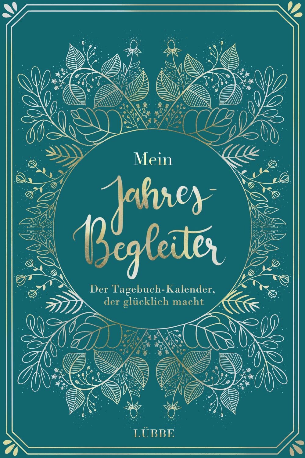 Cover: 9783431050226 | Mein Jahresbegleiter | Der Tagebuch-Kalender, der glücklich macht