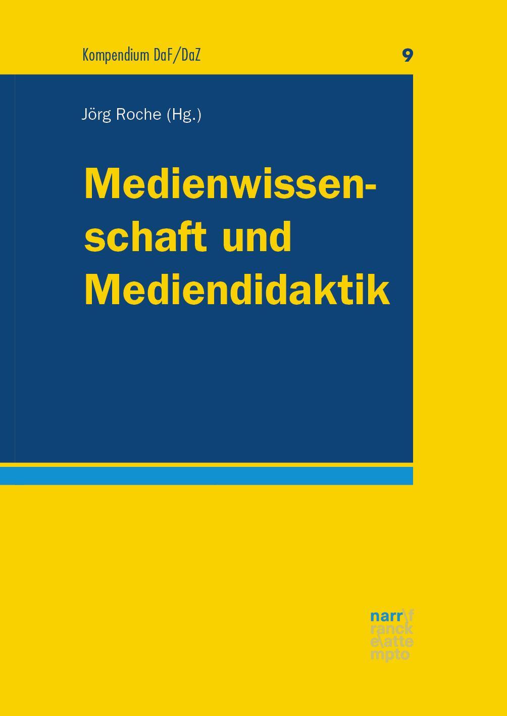 Cover: 9783823382119 | Medienwissenschaft und Mediendidaktik | Kompendium DaF/DaZ 9 | Roche