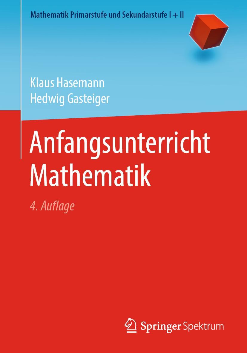 Cover: 9783662613597 | Anfangsunterricht Mathematik | Hedwig Gasteiger (u. a.) | Taschenbuch