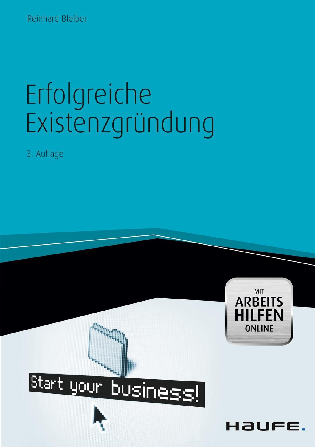 Cover: 9783648037959 | Erfolgreiche Existenzgründung - mit Arbeitshilfen online | Bleiber