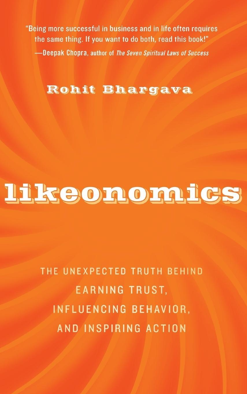 Cover: 9781118137536 | Likeonomics | Rohit Bhargava | Buch | 224 S. | Englisch | 2012 | Wiley