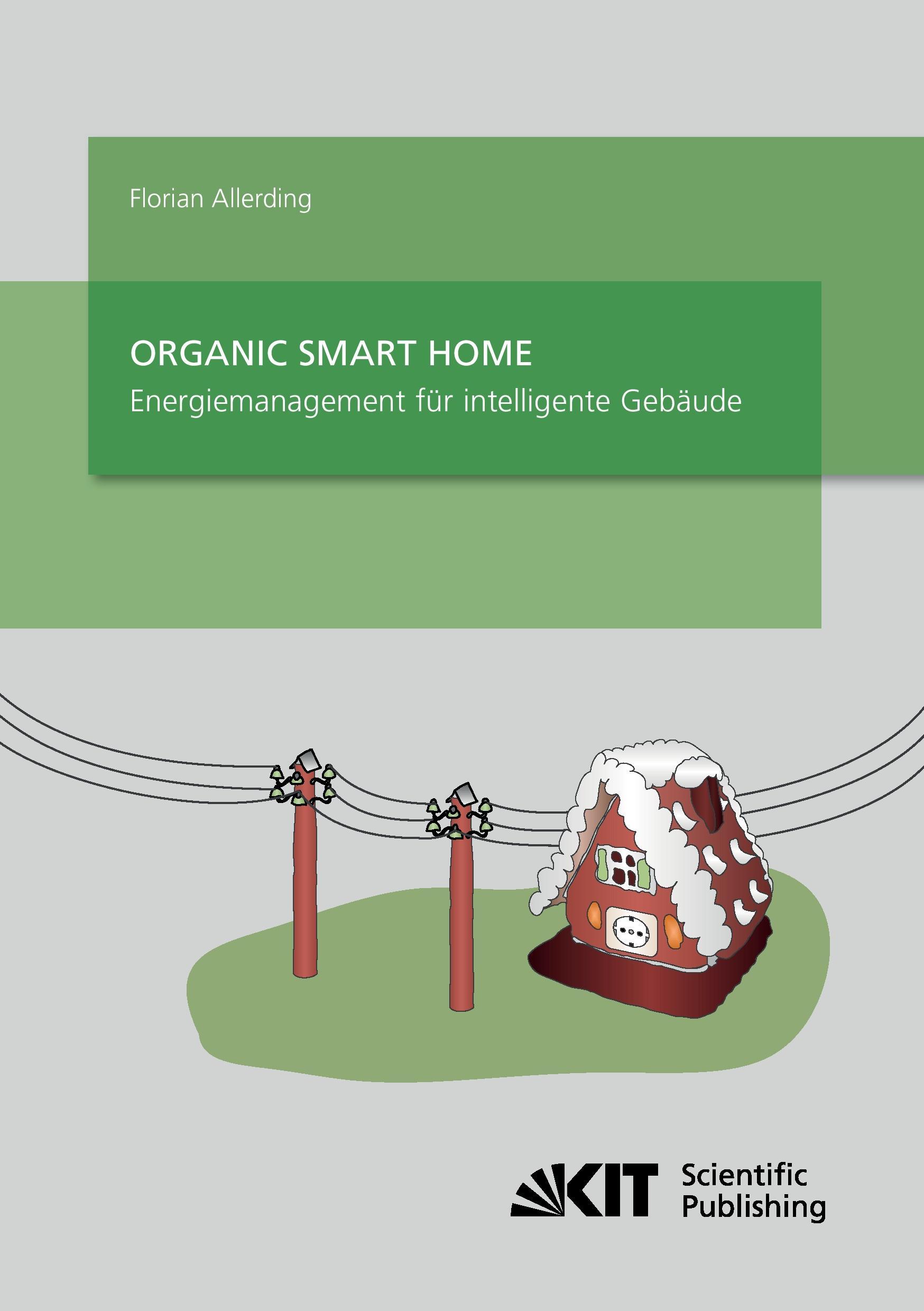 Cover: 9783731501817 | Organic Smart Home - Energiemanagement für Intelligente Gebäude | Buch