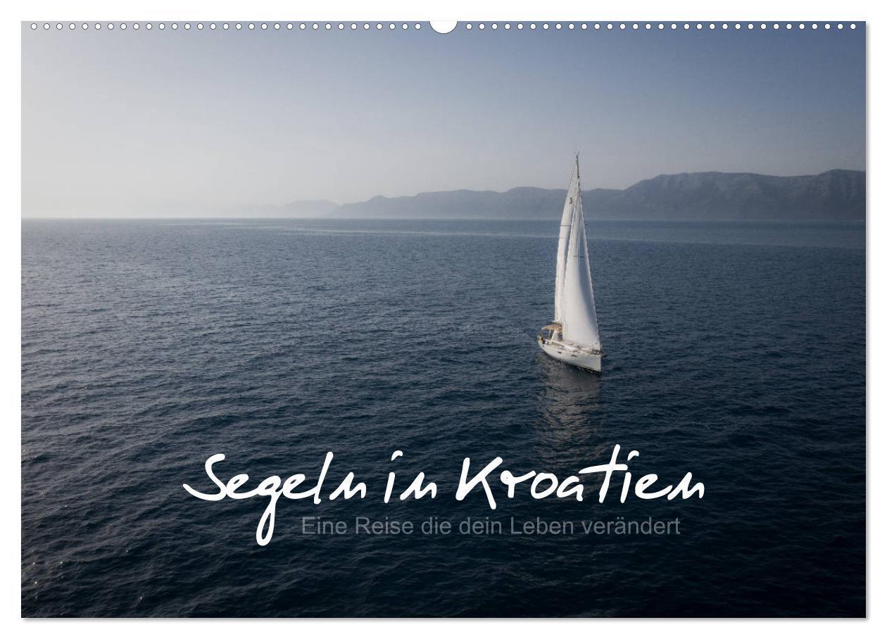 Cover: 9783435147687 | Segeln in Kroatien (Wandkalender 2025 DIN A2 quer), CALVENDO...