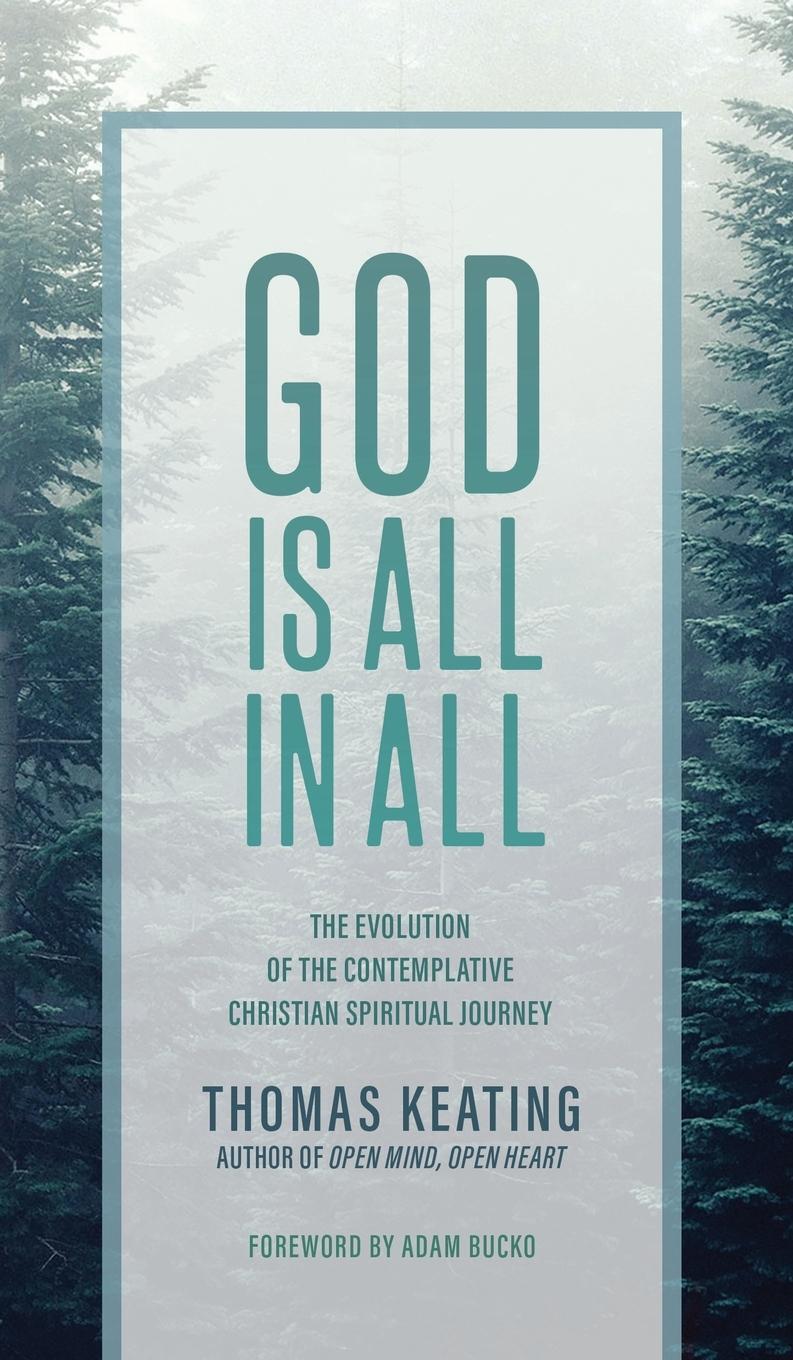 Cover: 9781956368451 | God Is All In All | Thomas Keating | Buch | Englisch | 2023