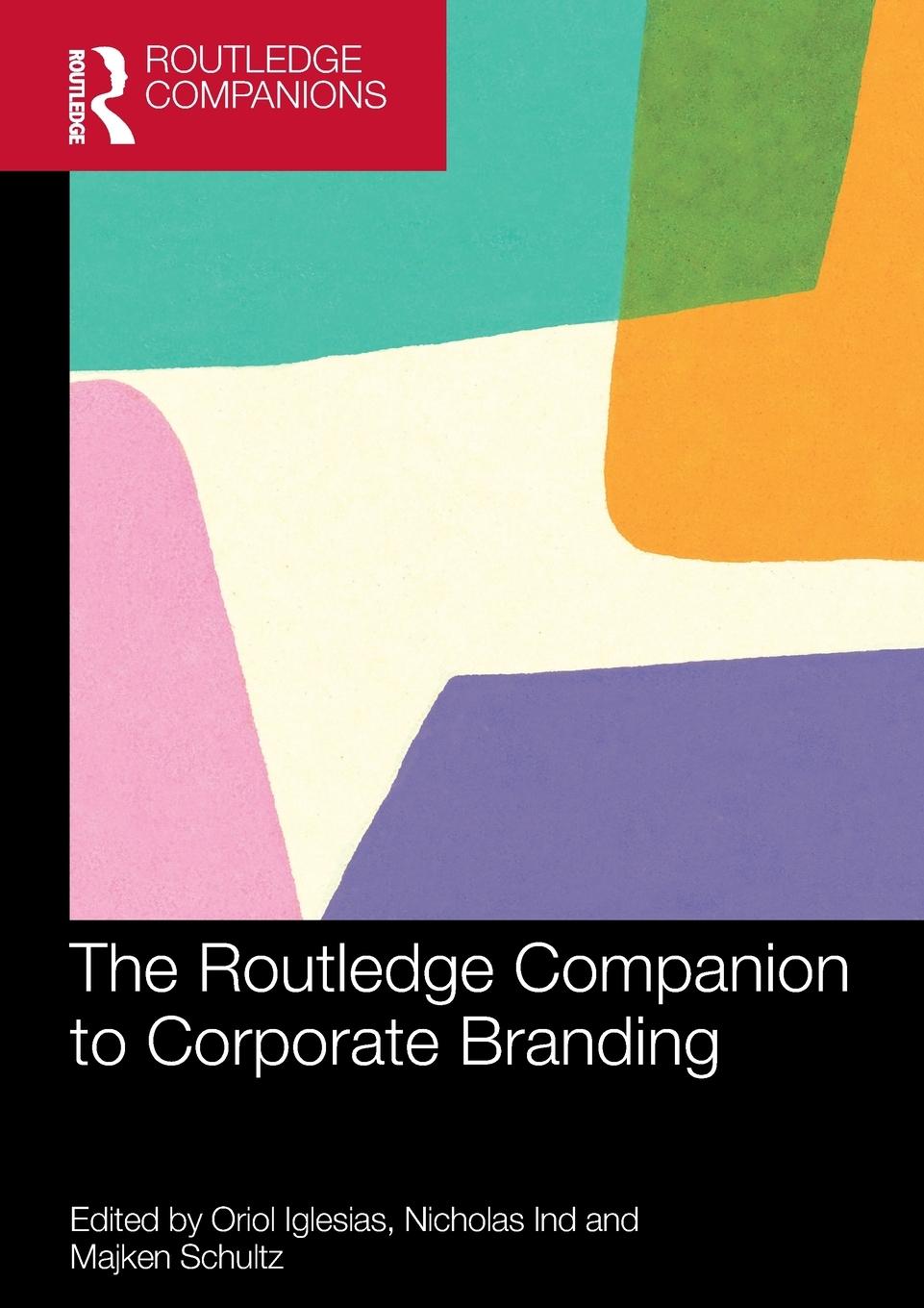 Cover: 9781032252599 | The Routledge Companion to Corporate Branding | Oriol Iglesias (u. a.)