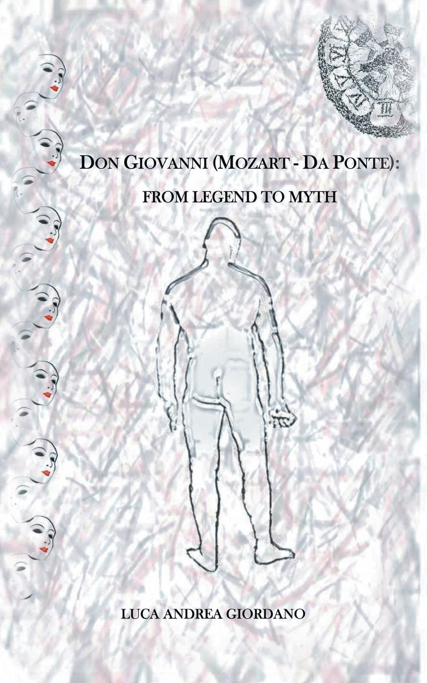 Cover: 9781785072550 | Don Giovanni (Mozart - Da Ponte) | From Legend to Myth | Giordano