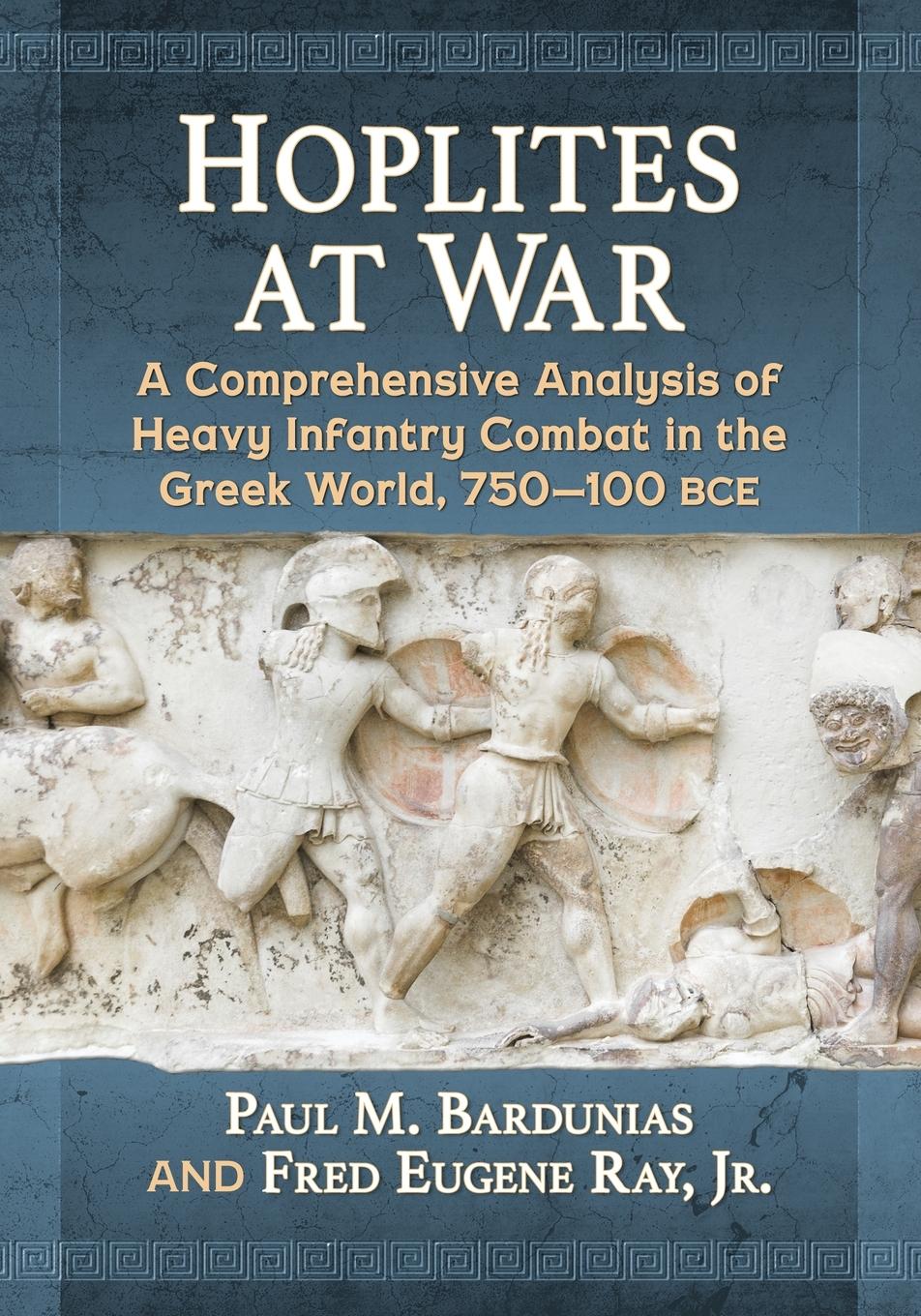 Cover: 9781476666020 | Hoplites at War | Paul M. Bardunias (u. a.) | Taschenbuch | Englisch