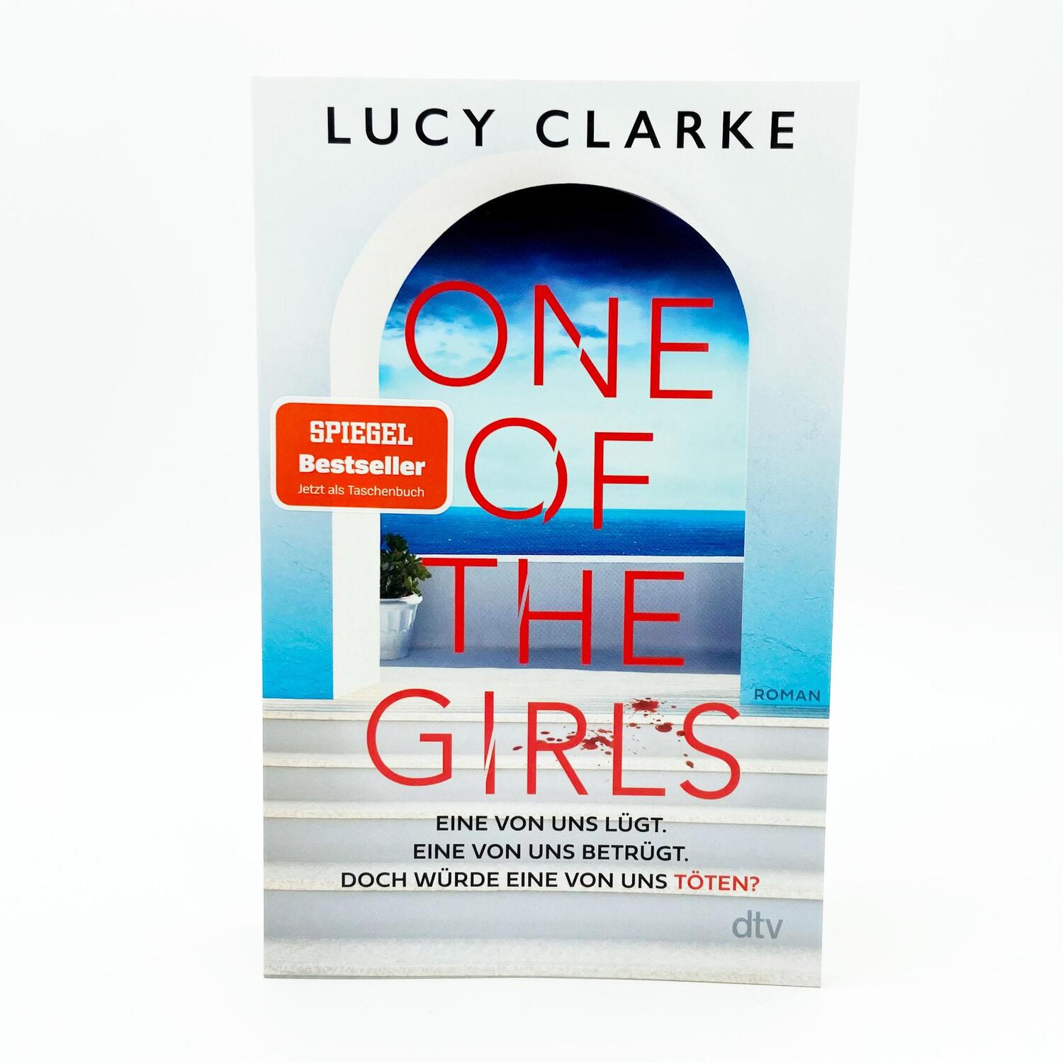 Bild: 9783423220682 | One of the Girls | Lucy Clarke | Taschenbuch | 448 S. | Deutsch | 2024