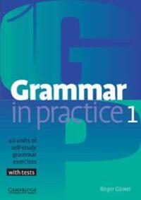 Cover: 9780521665766 | Grammar in Practice 1 | Roger Gower | Taschenbuch | 2002