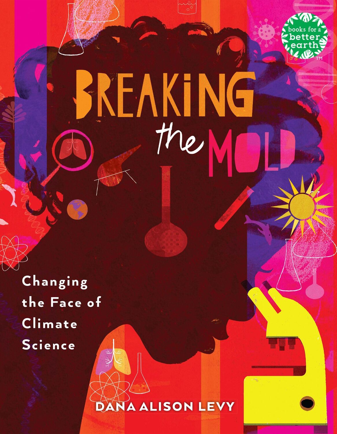 Cover: 9780823458851 | Breaking the Mold | Changing the Face of Climate Science | Levy | Buch