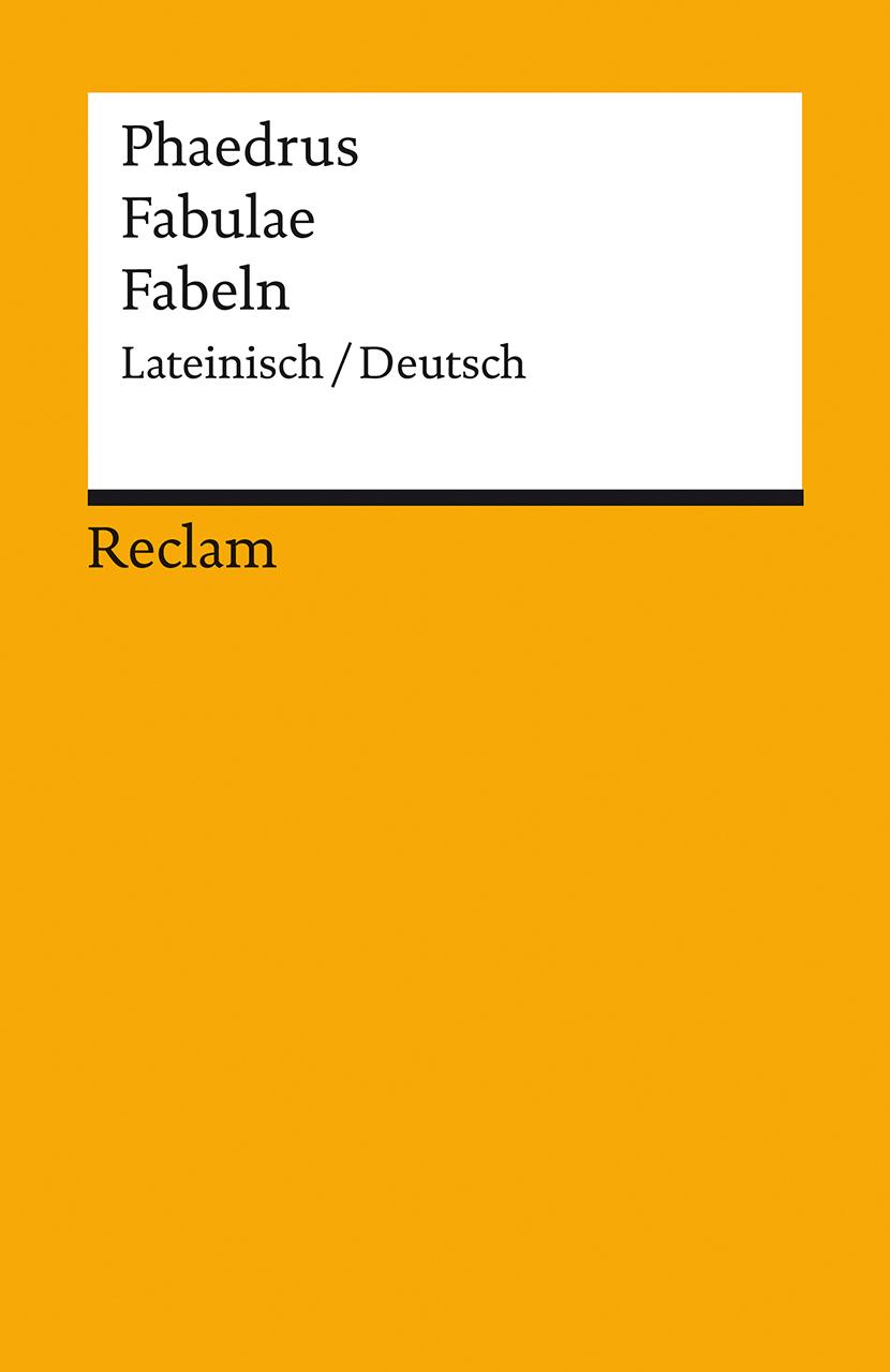 Cover: 9783150143407 | Fabulae / Fabeln. Lateinisch/Deutsch | Phaedrus | Taschenbuch | 280 S.