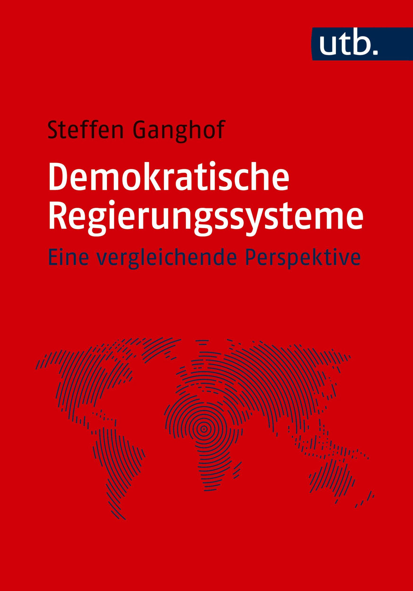 Cover: 9783825264246 | Demokratische Regierungssysteme | Eine vergleichende Perspektive | UTB