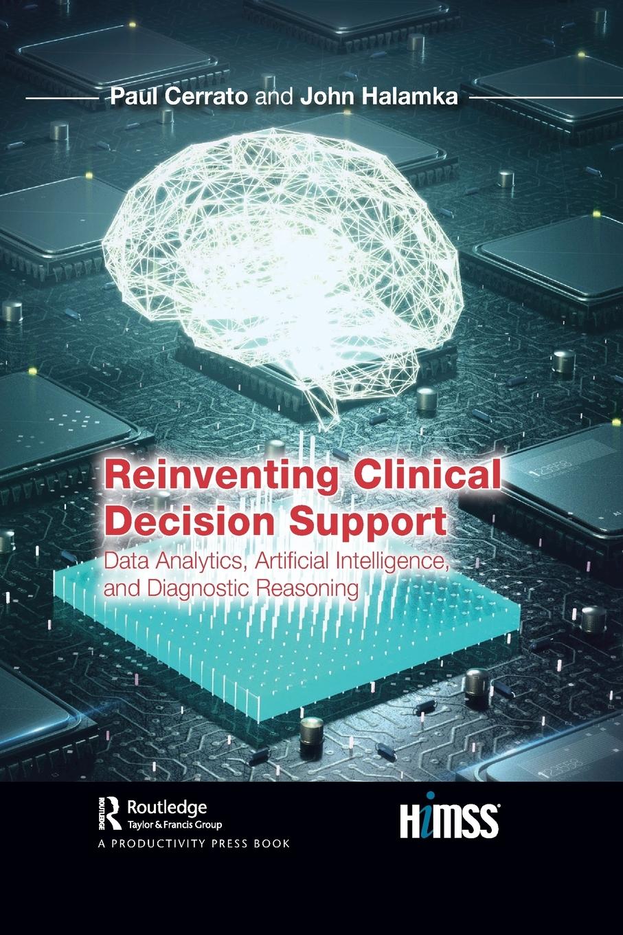 Cover: 9781032081854 | Reinventing Clinical Decision Support | Paul Cerrato (u. a.) | Buch