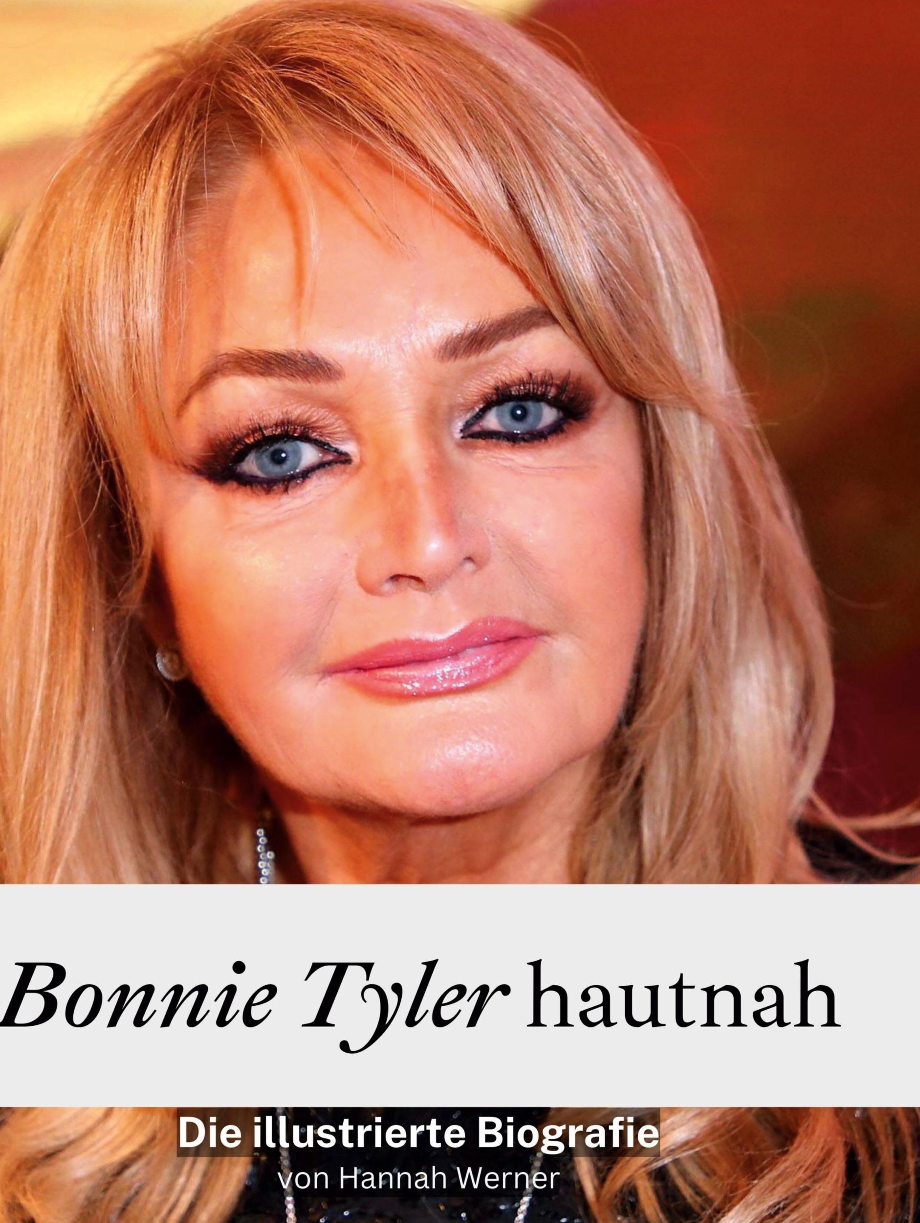 Cover: 9783759135599 | Bonnie Tyler hautnah | Die illustrierte Biografie | Hannah Werner